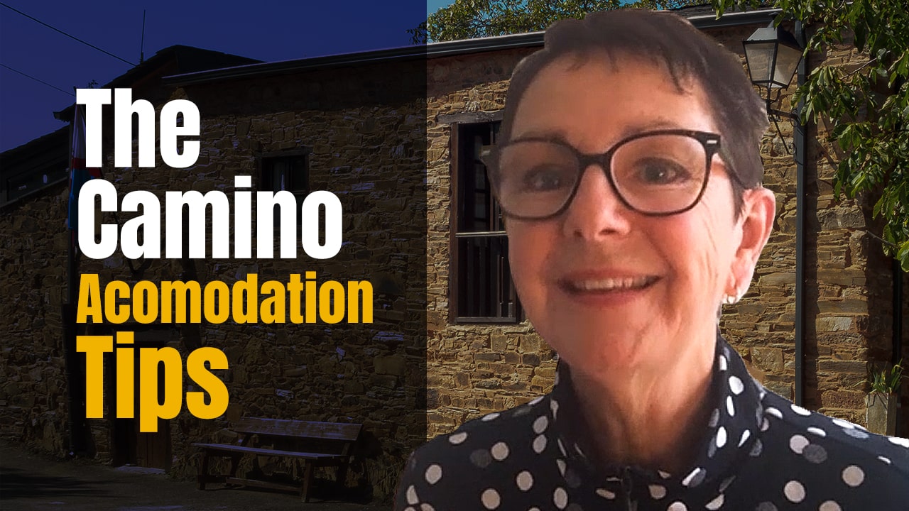 Tips on Camino Accommodation with Jenny