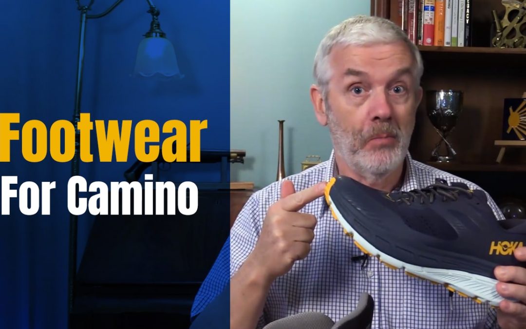 Camino de Santiago Footwear – Boots, Shoes, Trail Runners or Sandals?