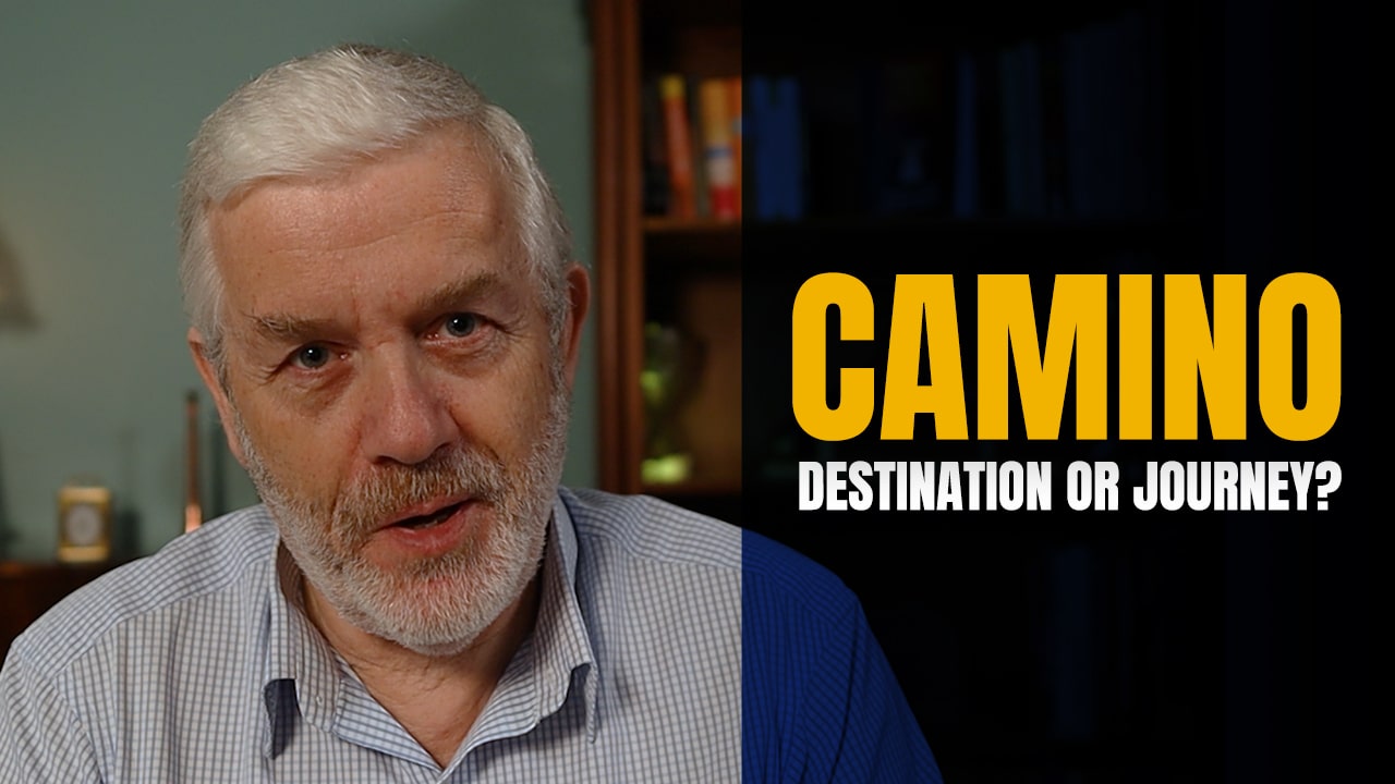 The Camino de Santiago – A Destination or a Journey?