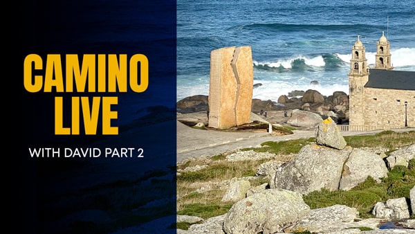 Camino Live – with David Part 2