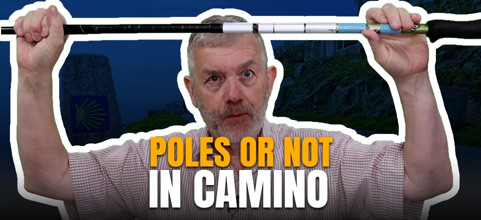 Do You Need Walking Poles on the Camino?