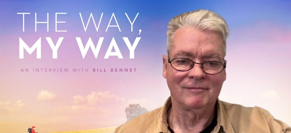 The Way My Way – Movie – Bill Bennett Interview