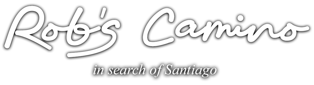 robs camino text Rob's Camino In Search of Santiago