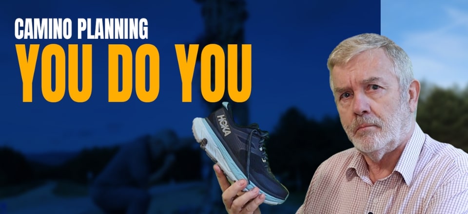 Camino de Santiago Planning – You Do YOU