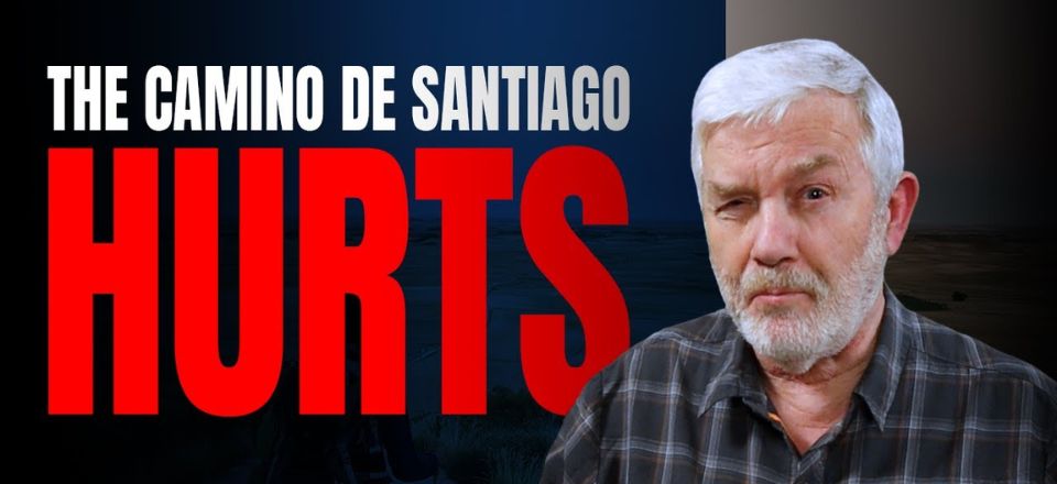 Yes – The Camino de Santiago HURTS – and How to Reduce the Pain